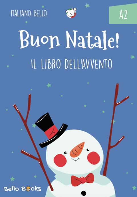 Buon Natale! Il libro dell'avvento - Eleonora De Zordi