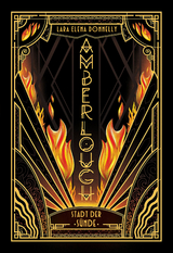 Amberlough &ndash; Stadt der S&uuml;nde - Lara Elena Donnelly