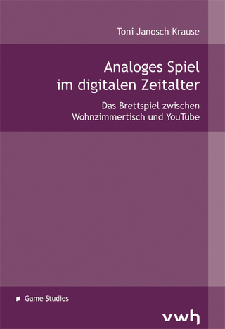 Analoges Spiel im digitalen Zeitalter