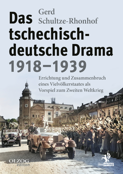 Das tschechisch-deutsche Drama 1918&ndash;1939 - Gerd Schultze-Rhonhof