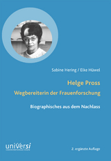 Helge Pross. Wegbereiterin der Frauenforschung - Sabine Hering, Elke H&uuml;wel