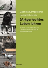 (Artger)echtes Leben lehren - Gabriela Kompatscher-Gufler, Sonja Schreiner