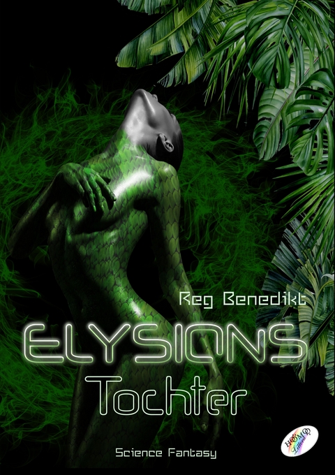 Elysions Tochter - Reg Benedikt