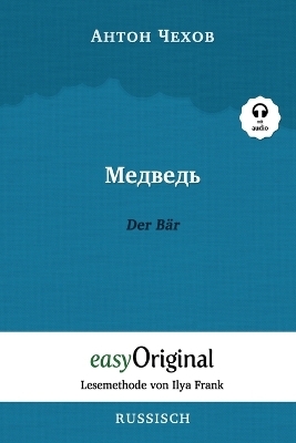 Medwed' / Der Bär (Buch + Audio-Online) - Lesemethode von Ilya Frank - Zweisprachige Ausgabe Russisch-Deutsch