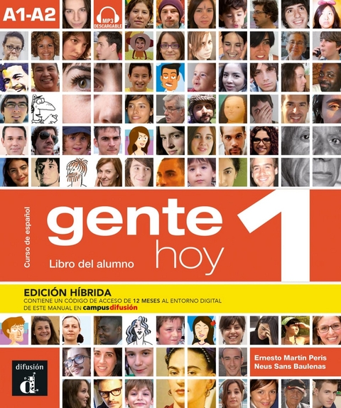 Gente hoy 1 A1-A2 - Edici&oacute;n h&iacute;brida