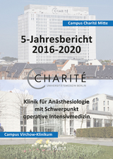 Charit&eacute; 5-Jahresbericht 2016&ndash;2020 - 