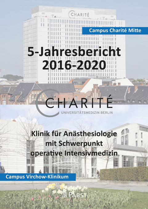 Charit&eacute; 5-Jahresbericht 2016&ndash;2020 - 
