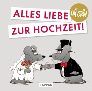 Uli Stein für Verliebte: Alles Liebe zur Hochzeit!