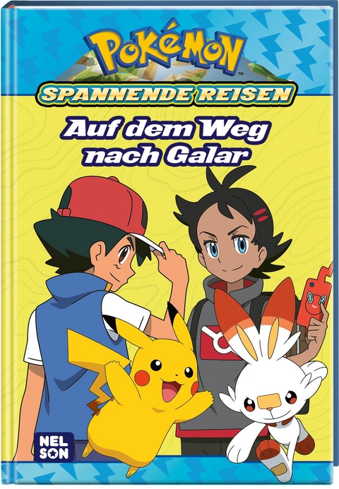 Pok&eacute;mon Lesebuch: Spannende Reisen: Auf dem Weg nach Galar