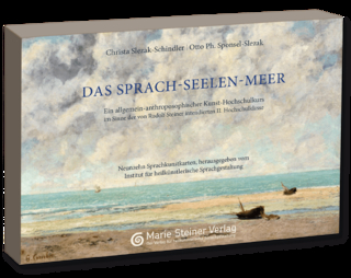 Das Sprach-Seelen-Meer - Christa Slezak-Schindler; Otto Ph. Sponsel-Slezak