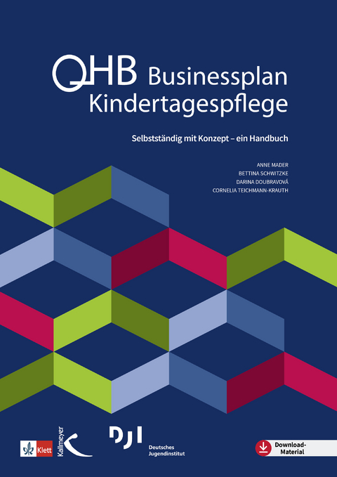 Businessplan Kindertagespflege - Anne Mader, Bettina Schwitzke, Darina Doubravov&aacute;, Cornelia Teichmann-Krauth