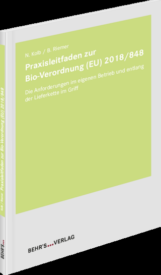 Praxisleitfaden zur Bio-Verordnung (EU) 2018/848