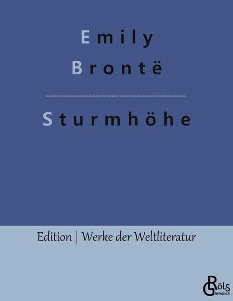 Sturmh&ouml;he - Emily Bront&euml;