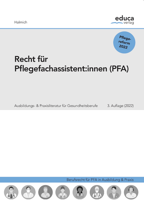 Recht f&uuml;r Pflegefachassistent:innen - Michael Halmich