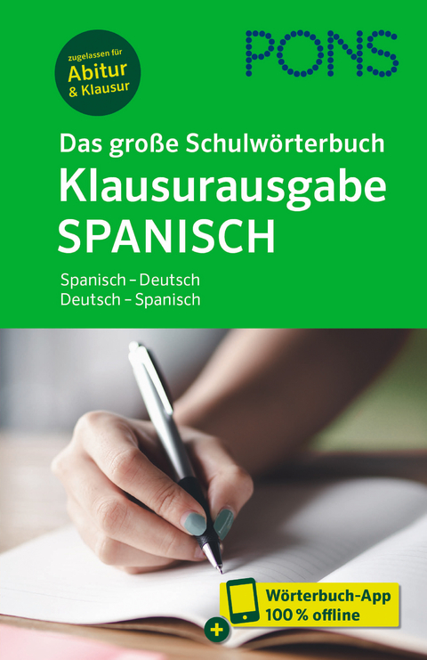 PONS Das gro&szlig;e Schulw&ouml;rterbuch Klausurausgabe Spanisch