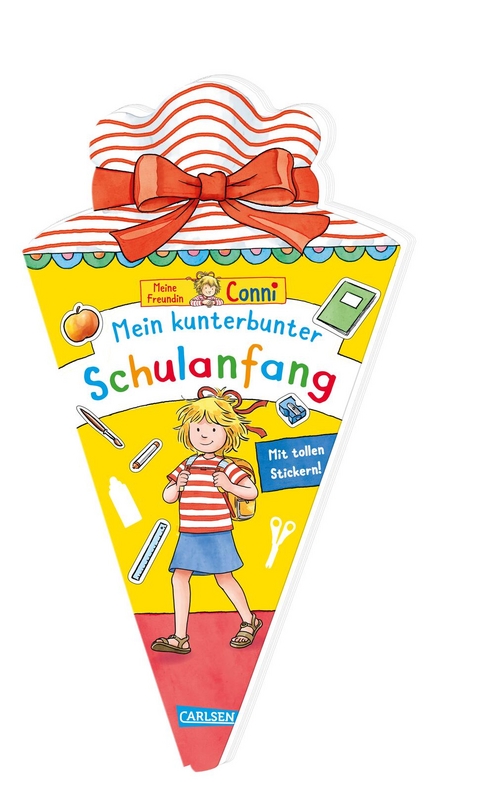 Conni Gelbe Reihe (Besch&auml;ftigungsbuch): Schult&uuml;te: Mein supertoller Schulanfang - Hanna S&ouml;rensen
