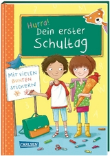Schlau f&uuml;r die Schule: Hurra! Dein erster Schultag