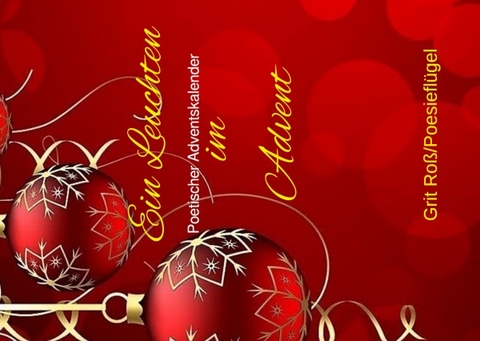 Ein Leuchten im Advent - Grit Ro&szlig;