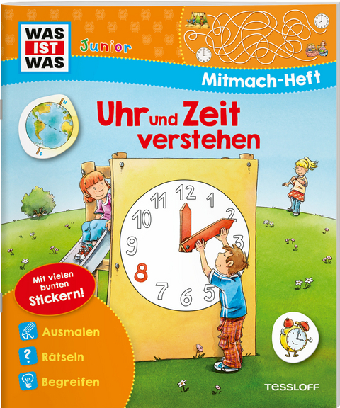 WAS IST WAS Junior Mitmach-Heft Uhr und Zeit verstehen - Tatjana Marti