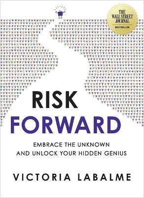 Risk Forward - Victoria Labalme