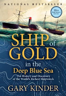 Ship of Gold in the Deep Blue Sea - Gary Kinder