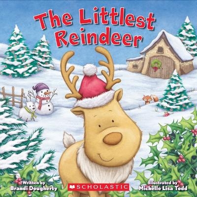 The Littlest Reindeer - Brandi Dougherty