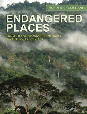 Endangered Places - Claudia Martin