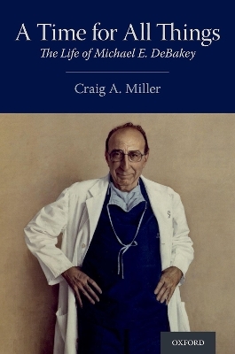 A Time for All Things - Craig A. Miller