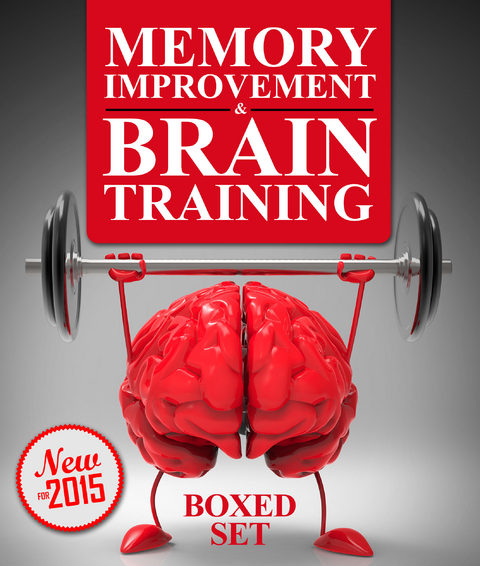 Memory Improvement & Brain Training: Unlock the Power of Your Mind and Boost Memory in 30 Days - Speedy Publishing