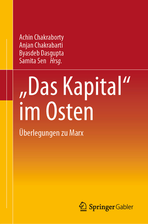 "Das Kapital&ldquo; im Osten - 