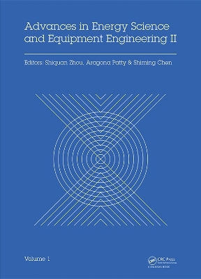 Advances in Energy Science and Equipment Engineering II Volume 1 - 
