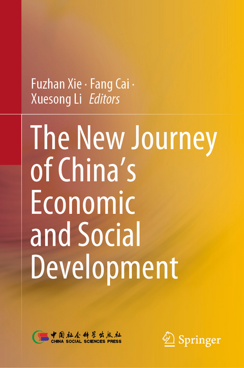 The New Journey of China&rsquo;s Economic and Social Development - 