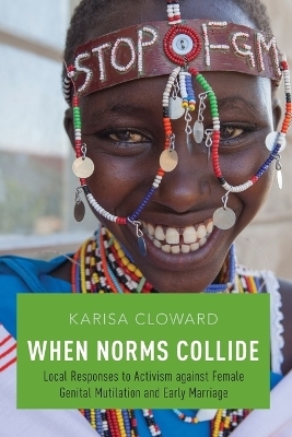 When Norms Collide - Karisa Cloward