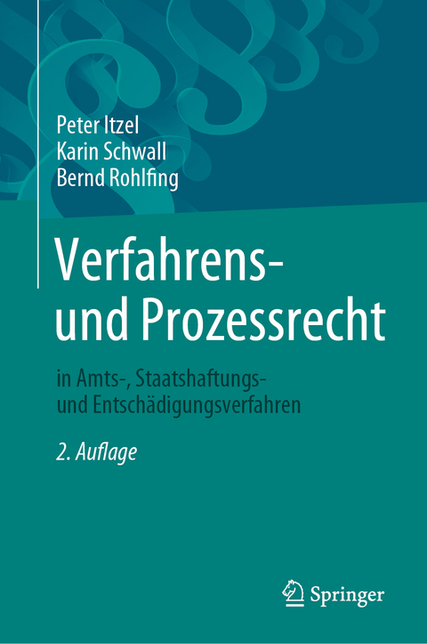 Verfahrens- und Prozessrecht - Peter Itzel, Karin Schwall, Bernd Rohlfing