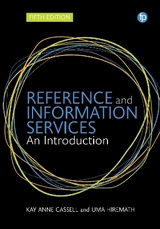 Reference and Information Services - Cassell, Kay Ann; Hiremath, Uma
