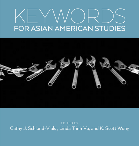 Keywords for Asian American Studies - 