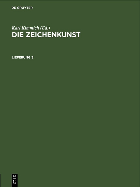 Die Zeichenkunst / Die Zeichenkunst. Lieferung 3 - 