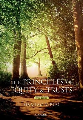 The Principles of Equity & Trusts - Graham Virgo