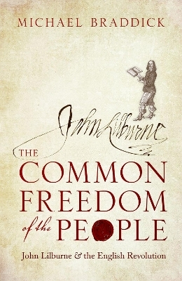 The Common Freedom of the People - Michael Braddick
