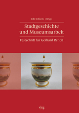 Stadtgeschichte und Museumsarbeit - 
