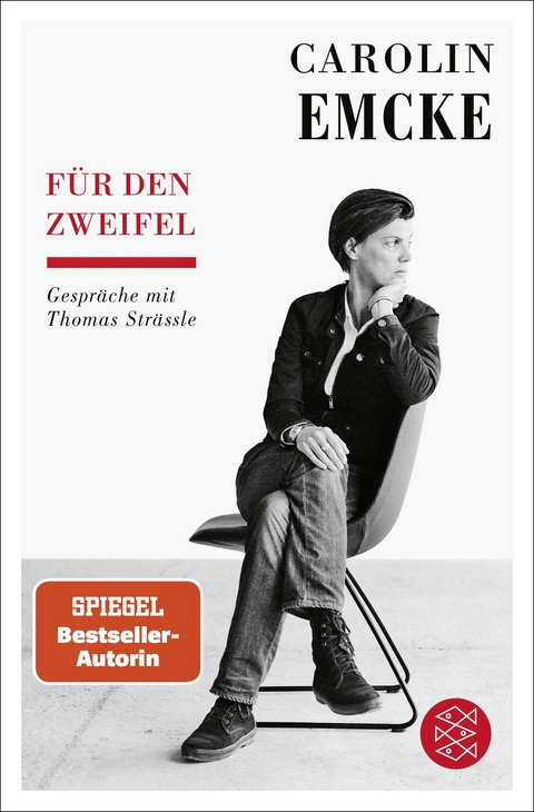 F&uuml;r den Zweifel - Carolin Emcke, Thomas Str&auml;ssle
