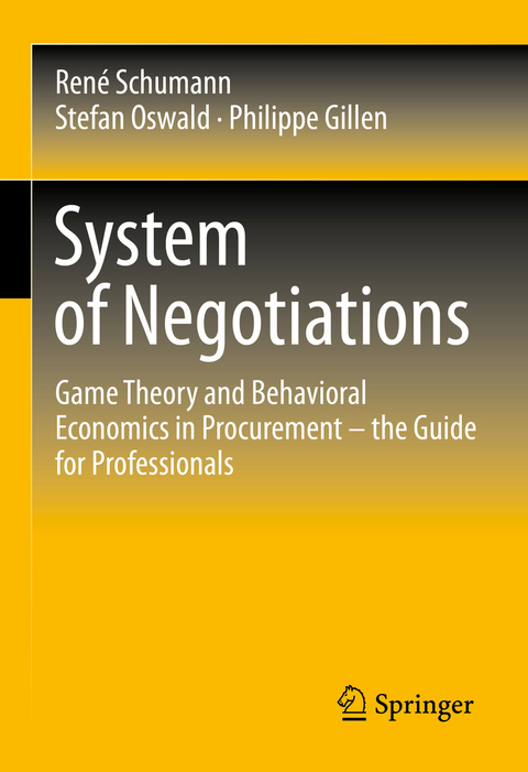 System of Negotiations - Ren&eacute; Schumann, Stefan Oswald, Philippe Gillen