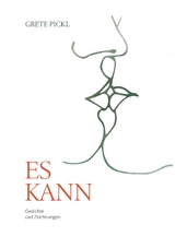 Es kann - Grete Pickl