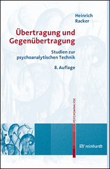 &Uuml;bertragung und Gegen&uuml;bertragung - Heinrich Racker