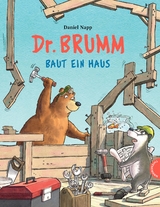 Dr. Brumm: Dr. Brumm baut ein Haus - Daniel Napp