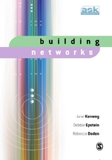 Building Networks - Jane Kenway, Debbie Epstein, Rebecca Boden