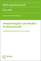 Immaterialg&uuml;ter und Medien im Binnenmarkt - 