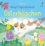 Babys Fingerspielbuch: Osterh&auml;schen - Felicity Brooks