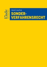 Sonderverfahrensrecht - Thomas Bieber, Lukas Diem, Claudia Fuchs, Christoph G&auml;rner, Barbara Gunacker-Slawitsch, Johannes Hahn, Stefanie Gombotz, Markus Knechtl, Georg Kofler, Peter Nedwed, Laura Pavlidis, Claus Staringer, Martin Vock, Jasmin Ziegelbecker