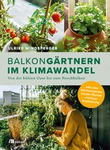 Balkong&auml;rtnern im Klimawandel - Ulrike Windsperger
